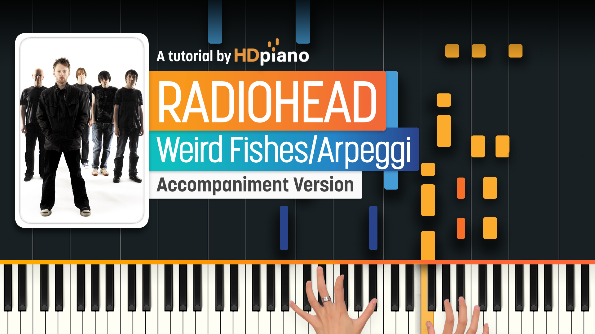 Weird Fishes/Arpeggi